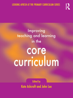 cover image of Improving Teaching and Learning In the Core Curriculum